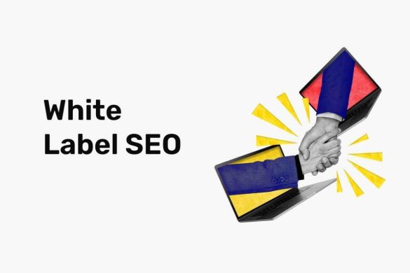 White Label SEO: Unleashing the Power of Invisible Marketing